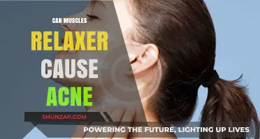 Muscle Relaxers and Acne: Is There a Link?