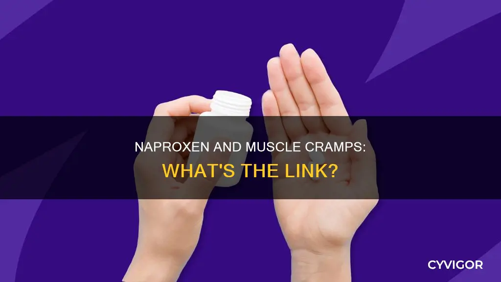 can naproxen cause muscle cramps