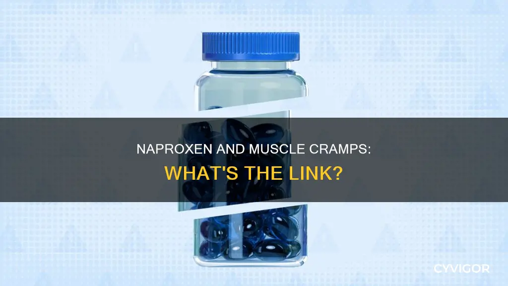 can naproxen cause muscle crapms