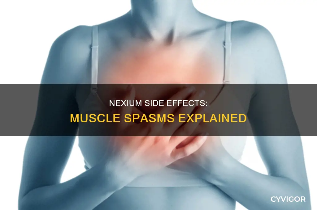can nexium cause muscle spasms in my side