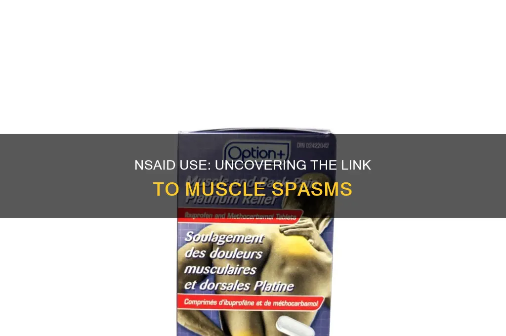 can nsaid cause muscle spasms