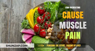 Overeating and Muscle Pain: Is There a Link?