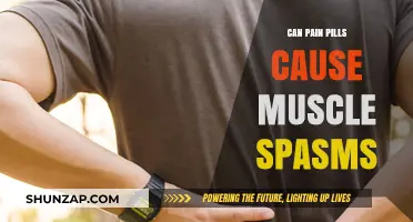 Pain Pills: Unwanted Muscle Spasms?