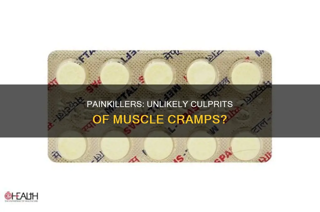 can painkillers cause muscle cramps