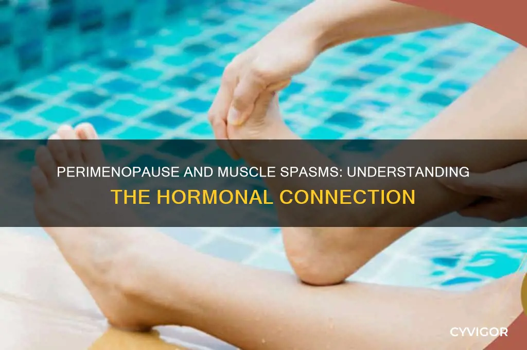 can perimenopause cause muscle spasms