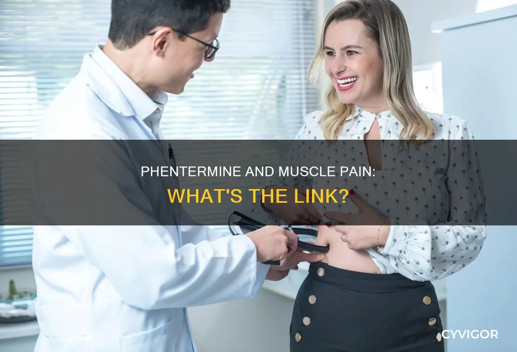 can phentermine cause muscle pain