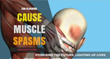 Can Plaquenil Trigger Muscle Spasms? Exploring Potential Side Effects