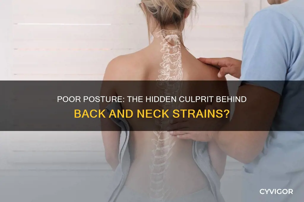 can poor posture cause back and neck muscle strains