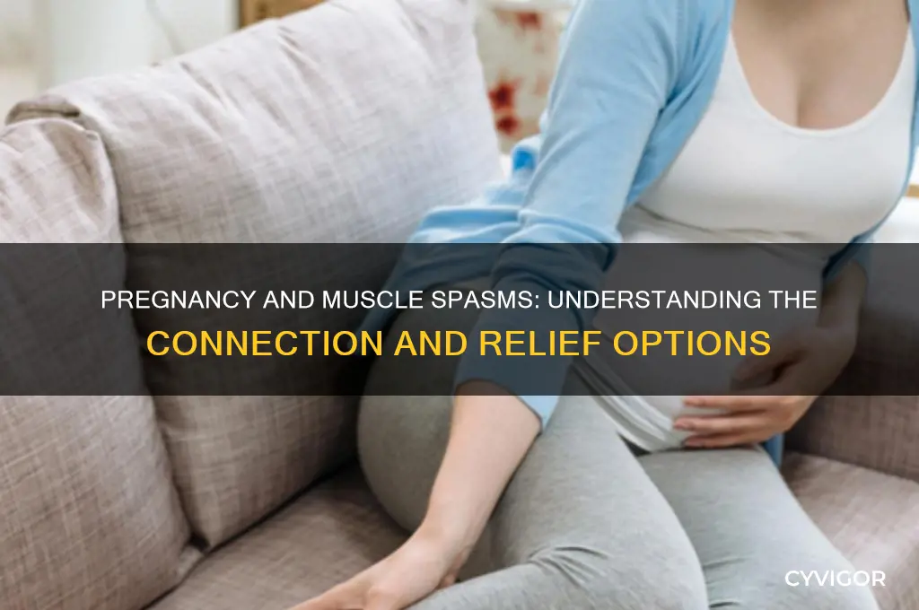 can pregnancy cause muscle spasms