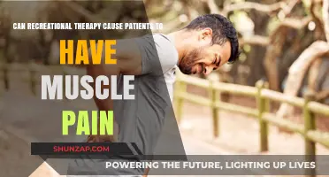 Recreational Therapy and Muscle Pain: Understanding Potential Side Effects