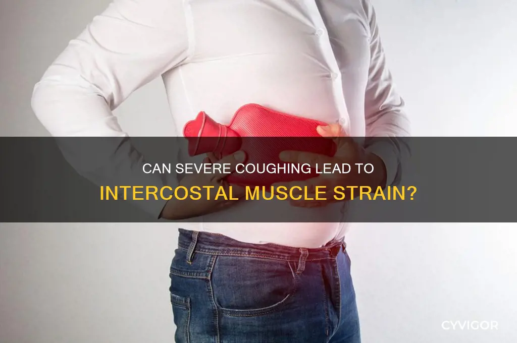 can severe coughing cause intercostal muscle strain