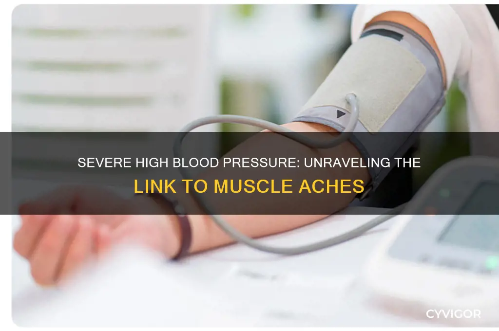 can severe high blood pressure cause muscle aches