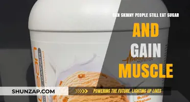 Skinny Eaters: Can Sugar Intake Help Build Muscle Mass?