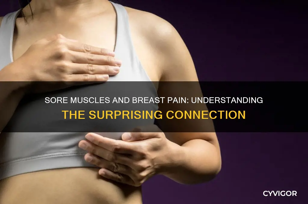 can sore muscles cause breast pain