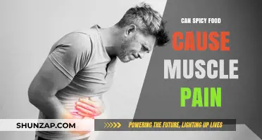 Spicy Food and Muscle Pain: Unraveling the Burning Connection