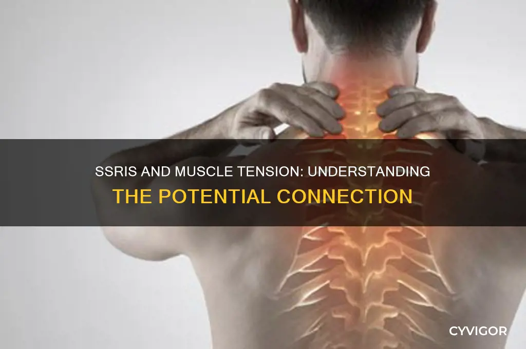 can ssri cause muscle tension