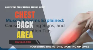 Statins and Chest Back Muscle Spasms: Uncovering the Potential Link