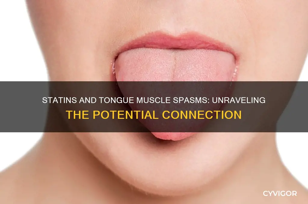 can statins cause muscle spasms in your tounge