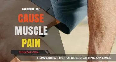 Sucralose and Muscle Pain: Is There a Link?