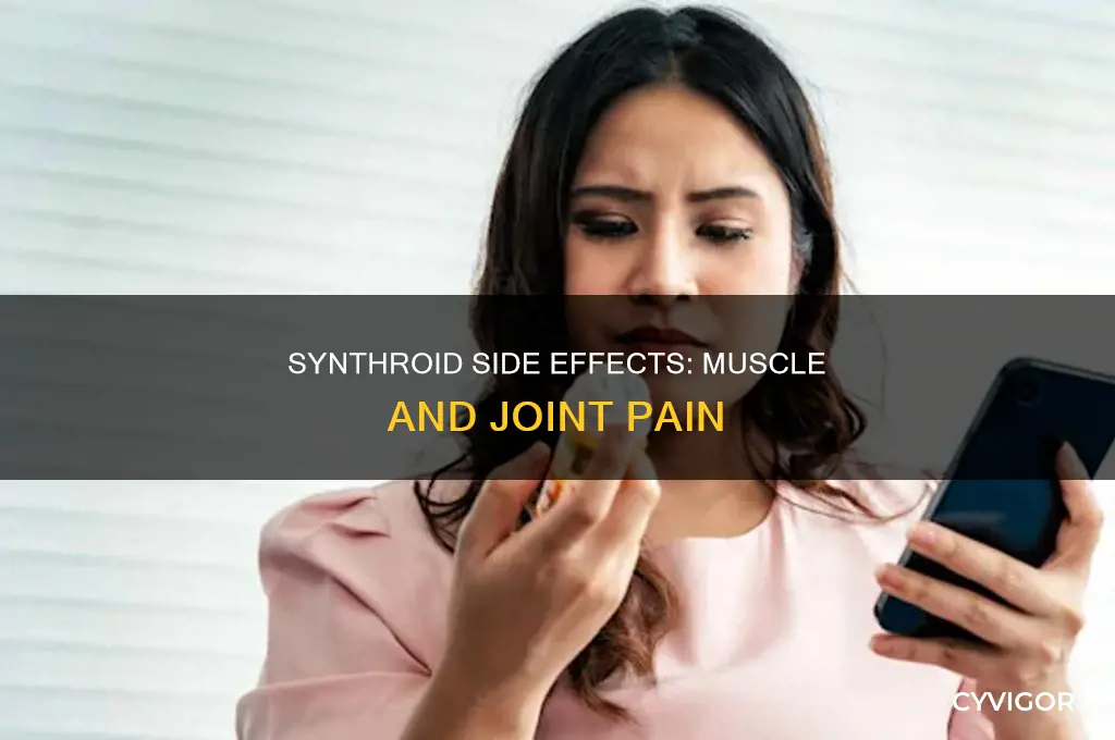 can synthroid cause muscle and joint pain
