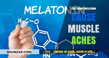 Melatonin's Muscle Aches: Exploring the Connection