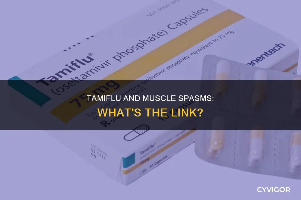can tamiflu cause muscle spasms