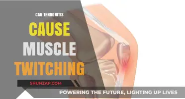 Tendonitis and Muscle Twitching: What's the Connection?