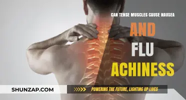 Tense Muscles: Nausea and Flu Achiness Triggers?