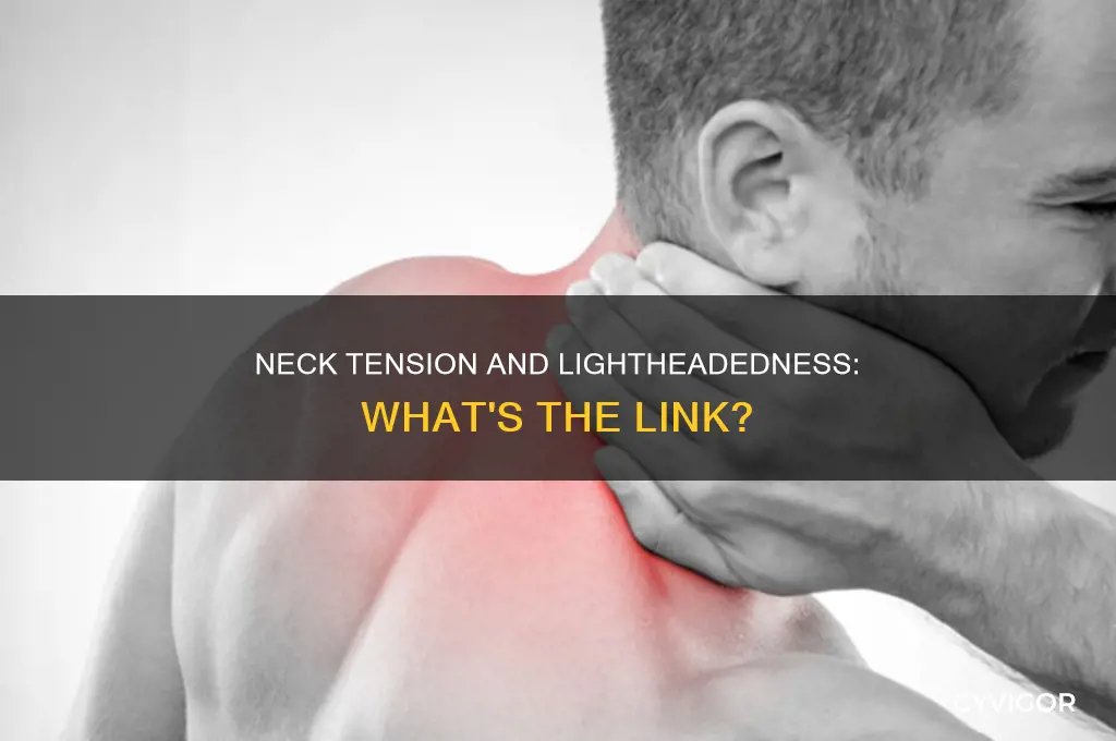 can tense neck muscles cause lightheadedness