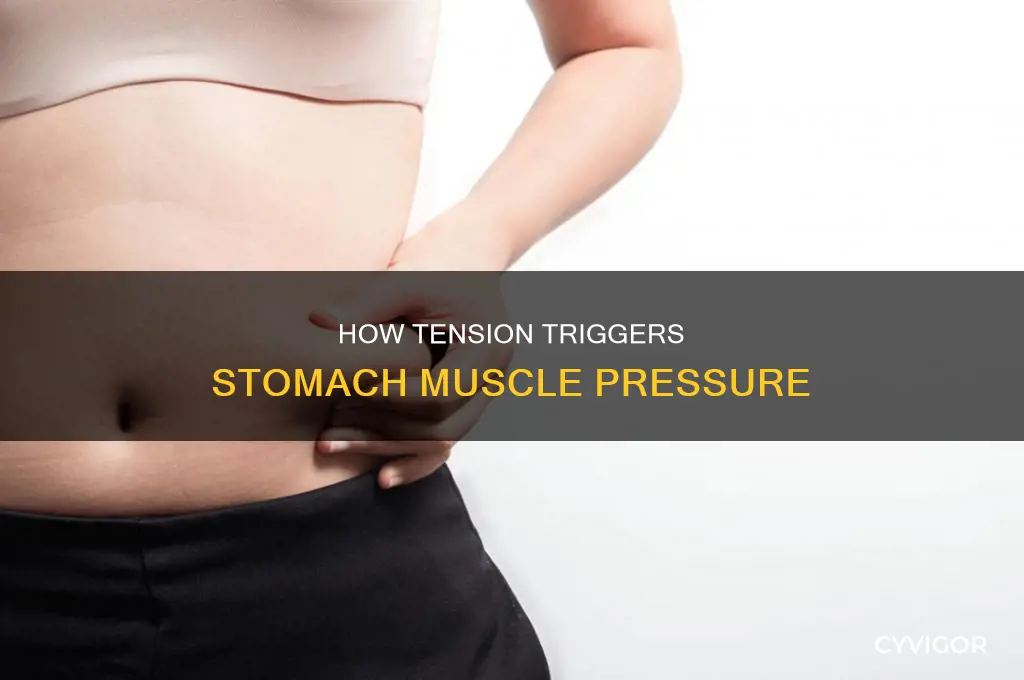 can tension cause muscle pressure down middle of from stomach