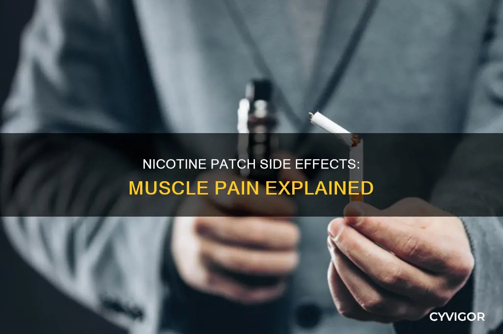 Nicotine Patch Side Effects: Muscle Pain Explained | CyVigor