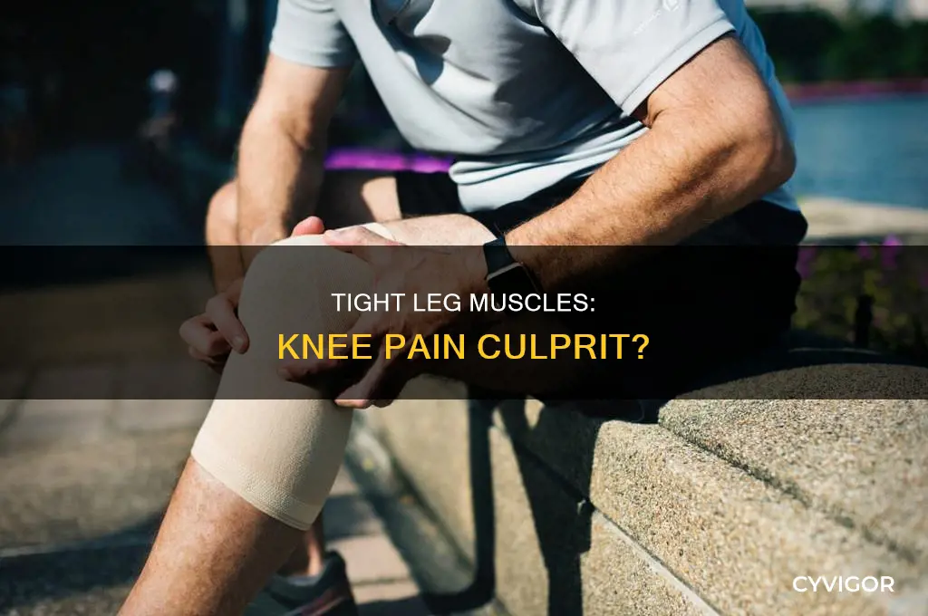 can tight leg muscles cause pain around knee