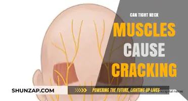 Tight Neck Muscles: Why the Cracking?