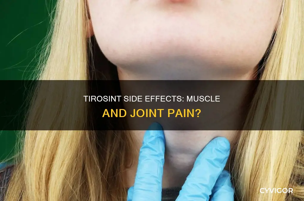 can tirosint cause muscle and joint pain