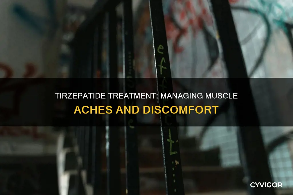 can tirzepatide cause muscle aches