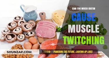 Biotin Overdose: Muscle Twitching Side Effects