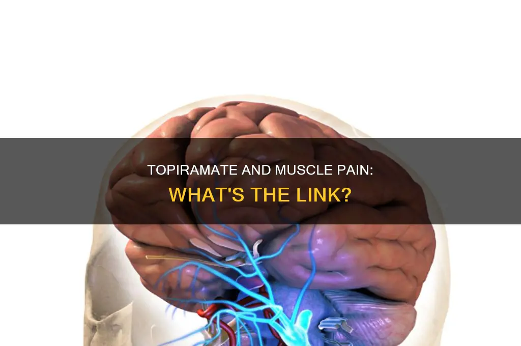can topiramate cause muscle pain