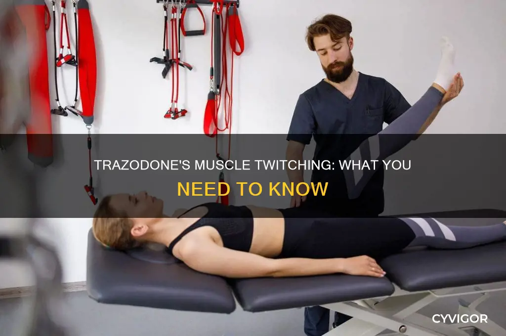 can trazodone cause muscle twitching