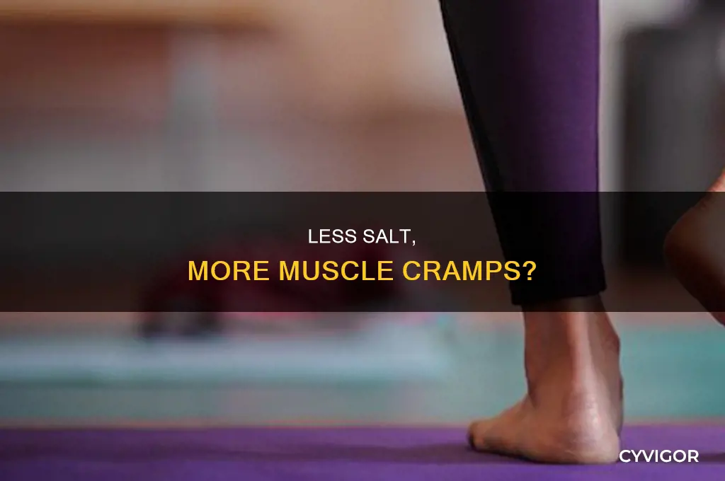 can using less salt cause muscle cramps