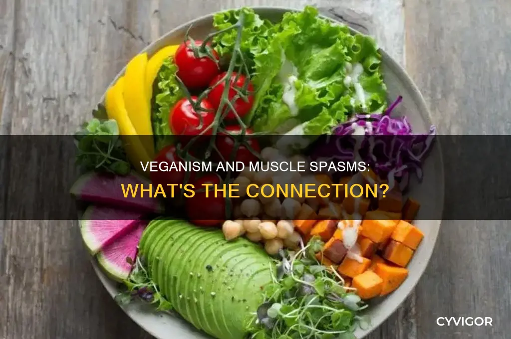 can veganism cause muscle spasms