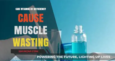 Vitamin B1 Deficiency: Muscle Wasting Culprit?