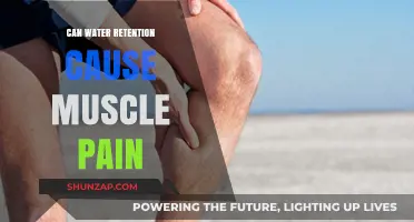 Water Retention and Muscle Pain: What's the Link?