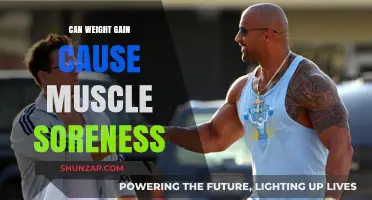 Weight Gain and Muscle Soreness: What's the Connection?