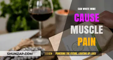 White Wine and Muscle Pain: Is There a Link?