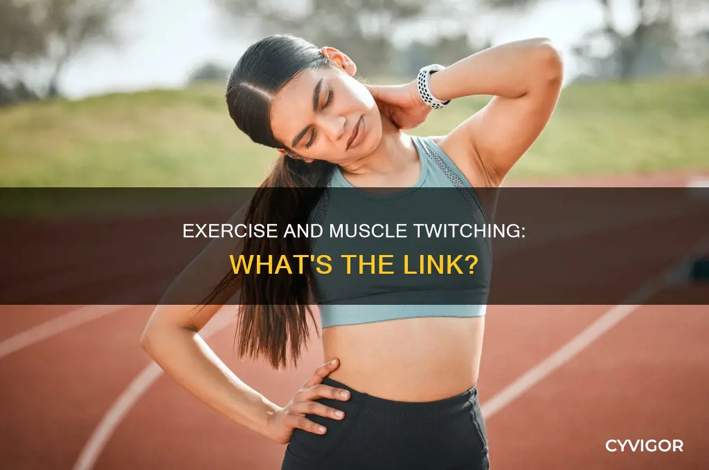 can working out cause muscle twitching
