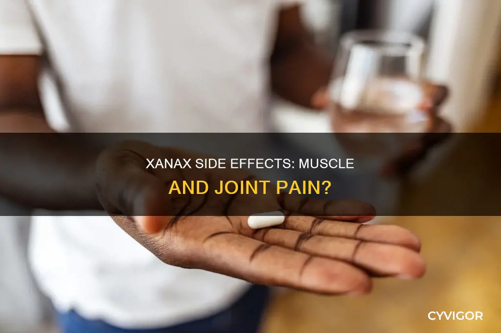 can xanax cause muscle and joint pain