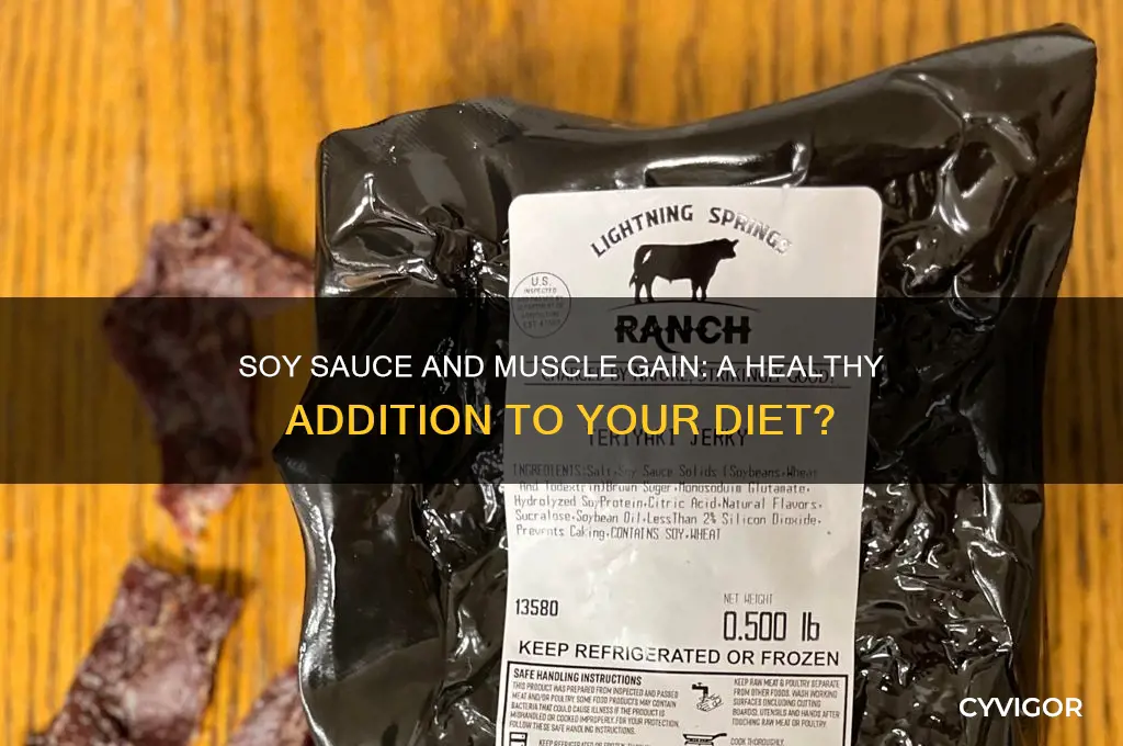 can you eat soy sauce when gaining muscle