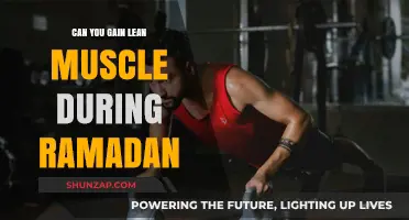 Building Lean Muscle During Ramadan: Strategies for Success and Strength