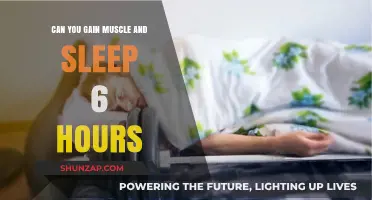 Muscle Growth on 6 Hours Sleep: Myth or Feasible Reality?
