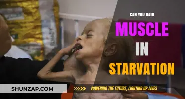 Muscle Growth in Starvation: Myth or Possible Reality?